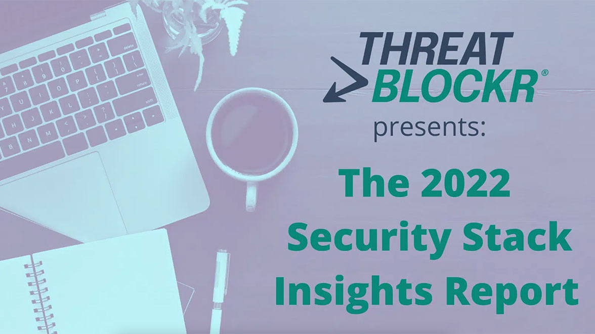 2022 Security Stacks Insights Report Cover Image